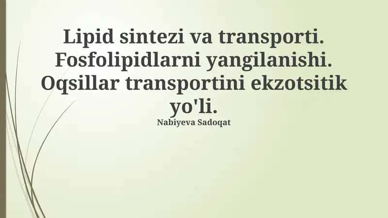 Lipid sintezi va transporti 1