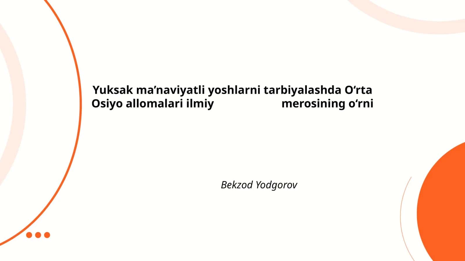 O‘rta Osiyo allomalari ilmiy merosining o‘rni 1