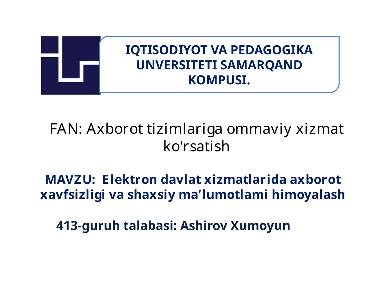 Elektrondavlat xizmatlarida axborot haxfsizligi va shaxsiy ma'lumotlami himoyalash 1