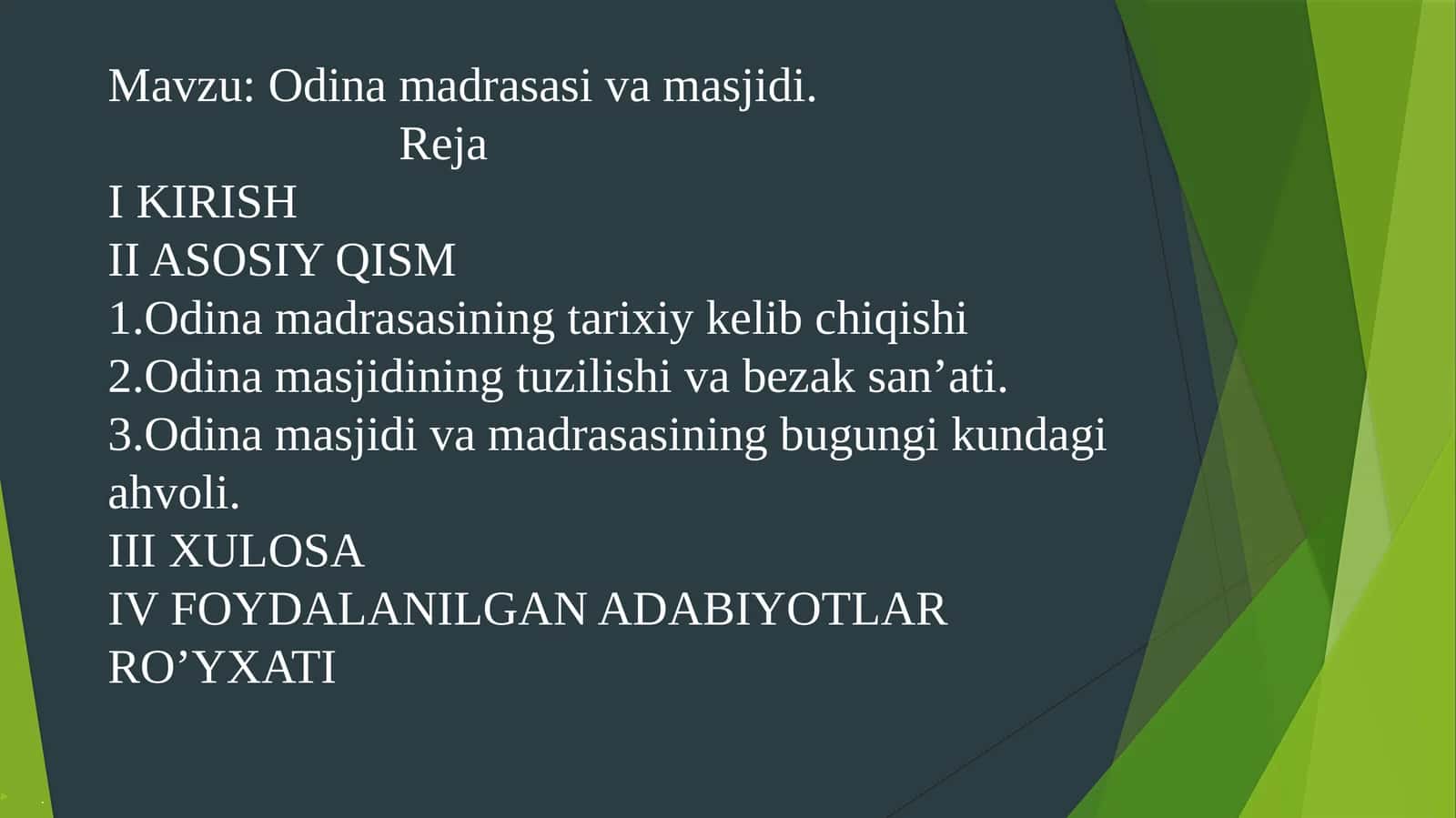 Odina madrasasi va masjidi 1