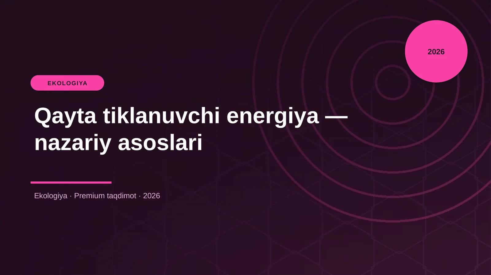 Qayta tiklanuvchi energiya — nazariy asoslari 1