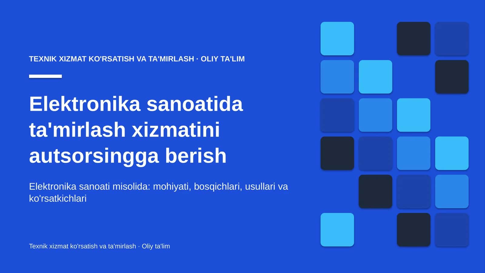 elektronika sanoatida ta'mirlash xizmatini autsorsingga berish 5319 1