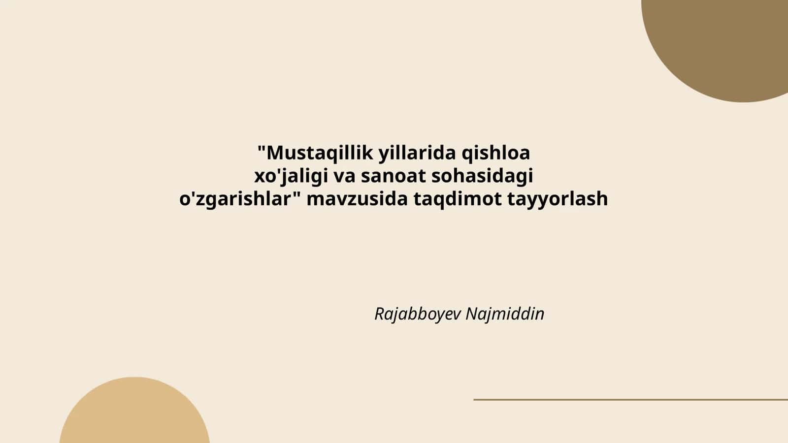 Mustaqillik yillarida qishloaxo'jaligi va sanoat sohasidagi o'zgarishlar 1