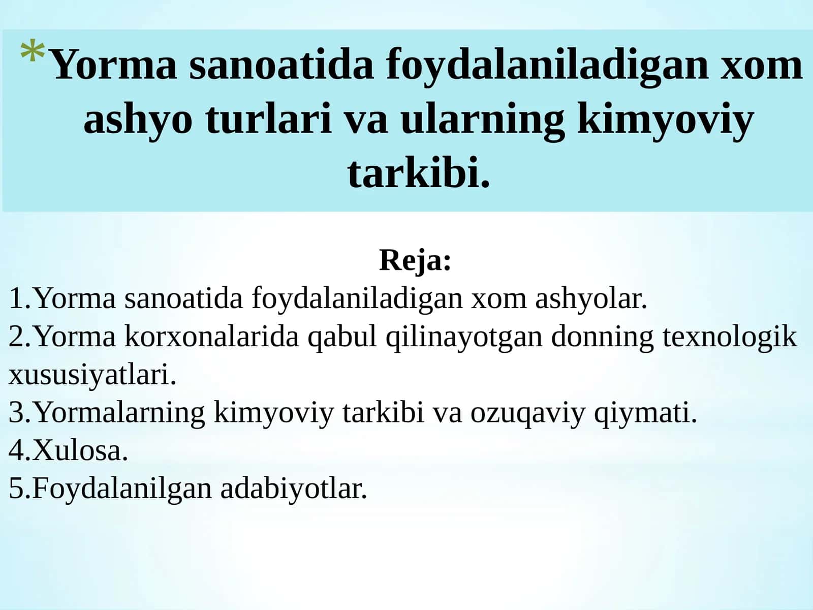 Yorma sanoatida foydalaniladigan xomashyolar 1