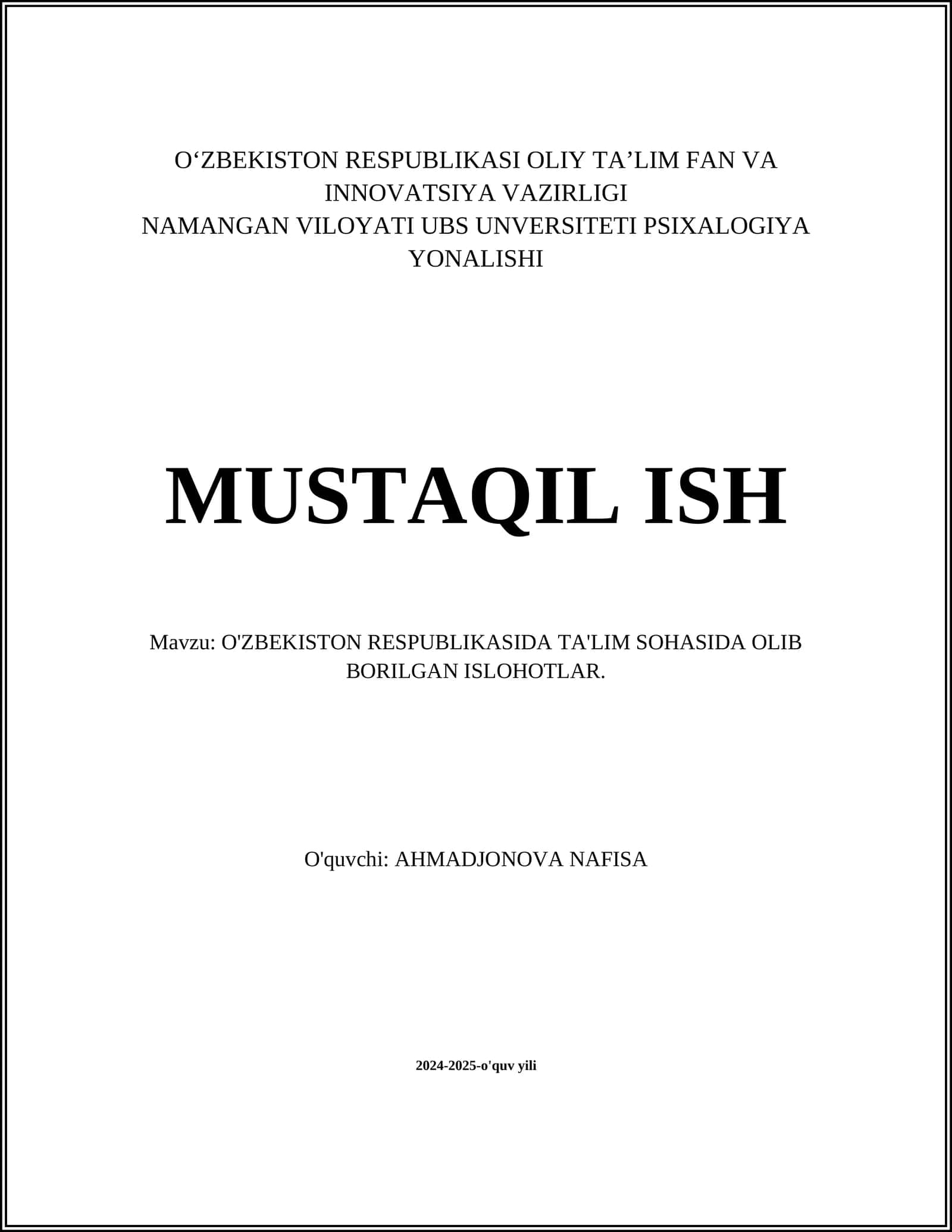 O‘ZBEKISTON RESPUBLIKASIDA TA'LIM SOHASIDA OLIB BORILGAN ISLOHOTLAR 1