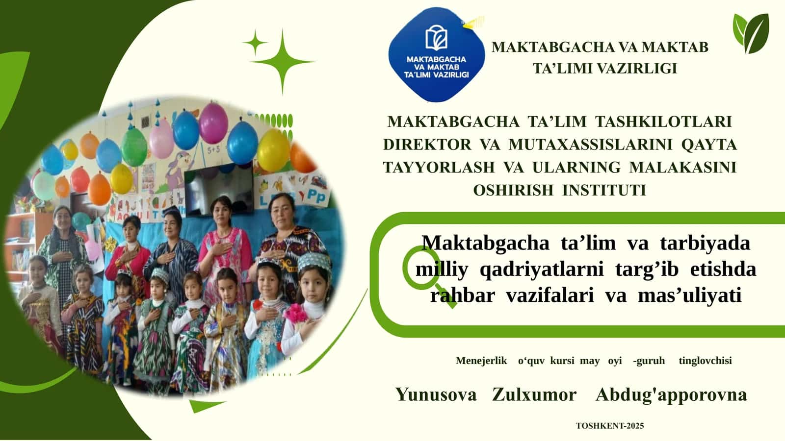 Maktabgachata’limvatarbiyada milliyqadriyatlarnitarg’ibetishda rahbarvazifalarivamas’uliyati 1