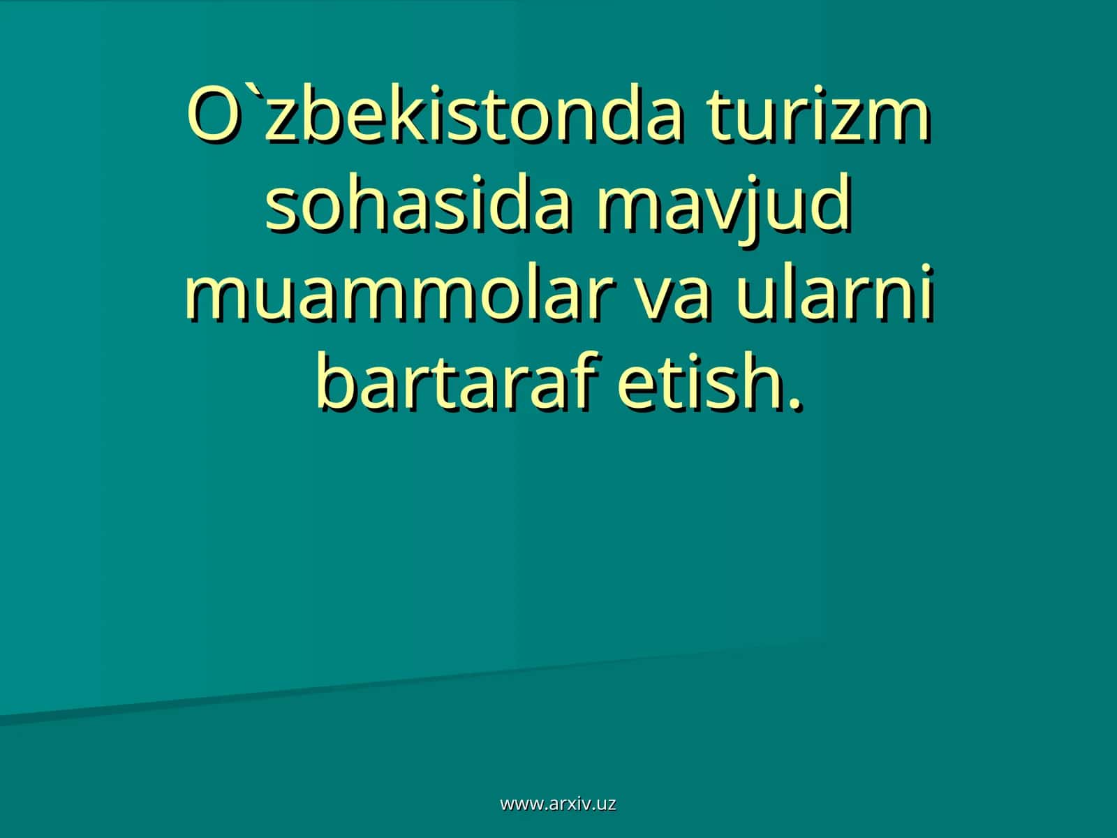 Turizm sohasidagi muammolar va ularni bartaraf etish 1