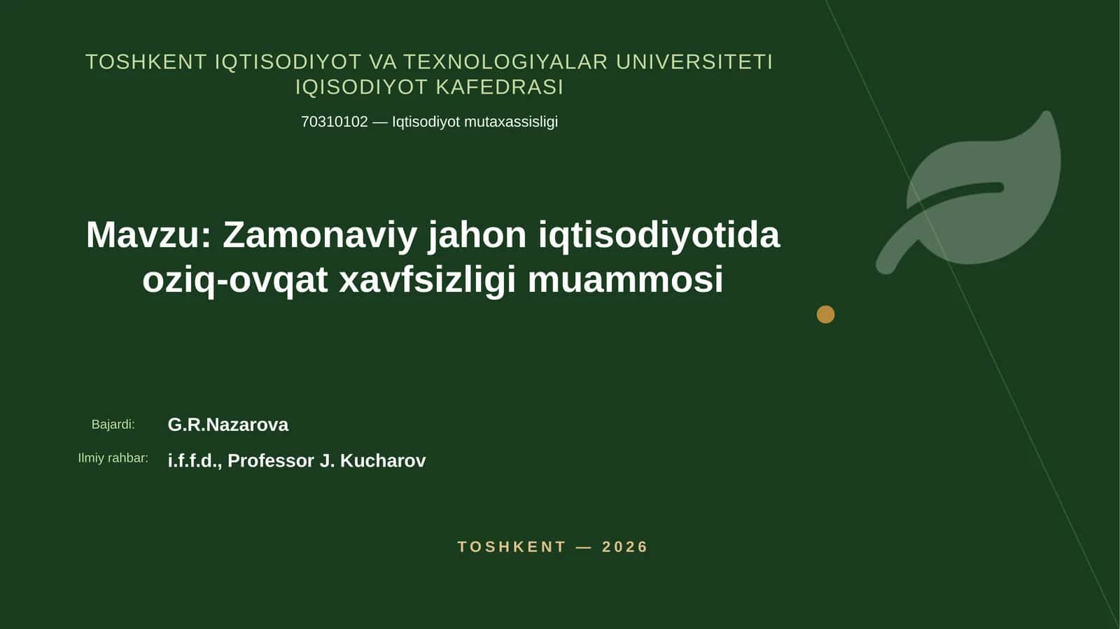 Zamonaviy jahon iqtisodiyotida oziq-ovqat xavfsizligi muammosi 1