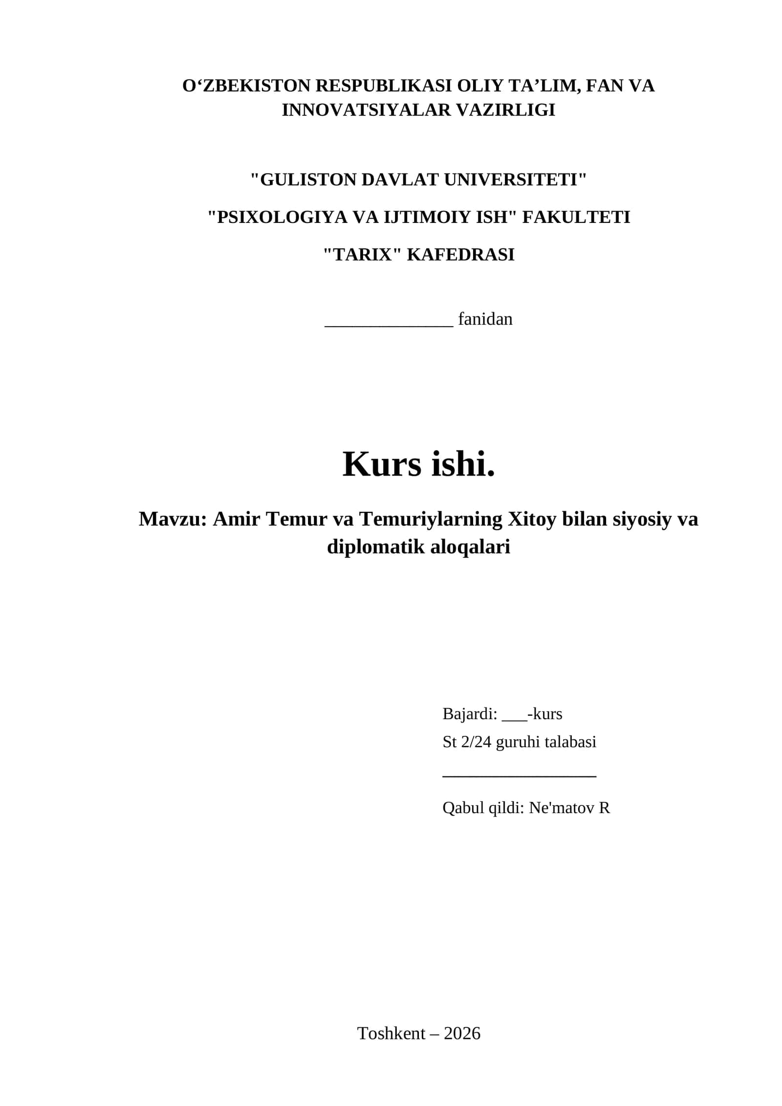 Amir Temur va Temuriylarning Xitoy bilan siyosiy va diplomatik aloqalari 1