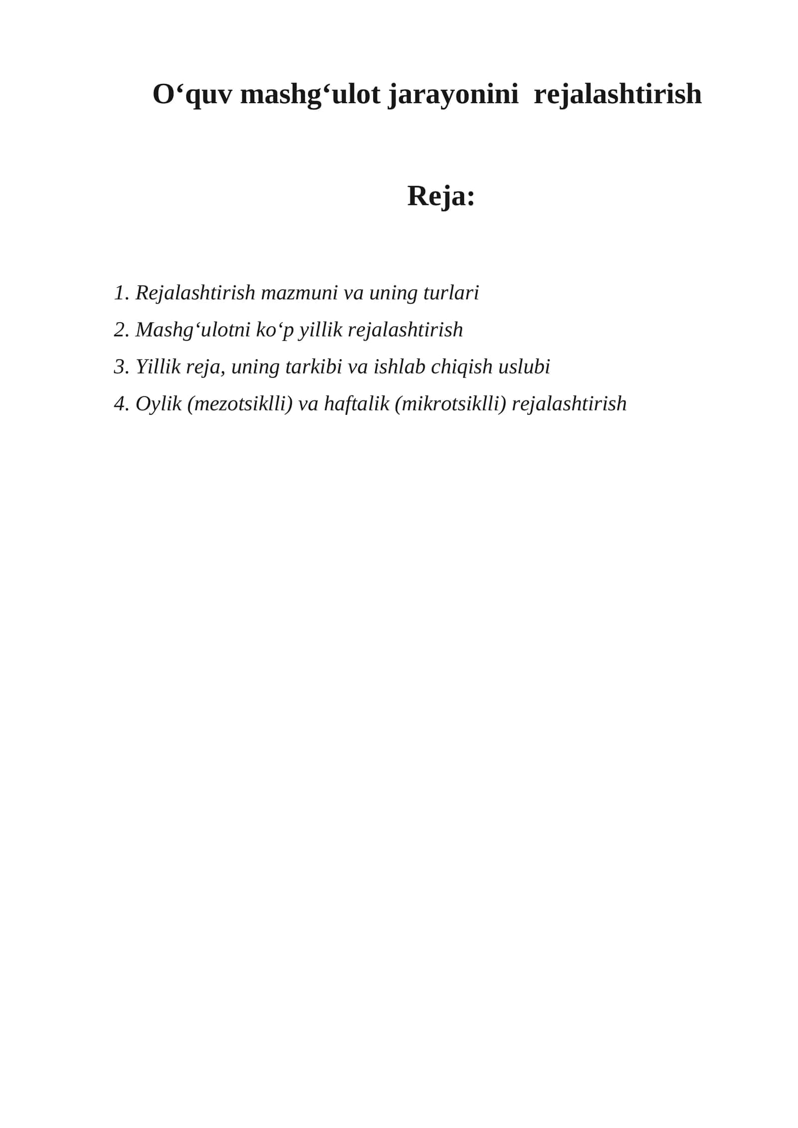 O‘quv mashg‘ulot jarayonini rejalashtirish 1