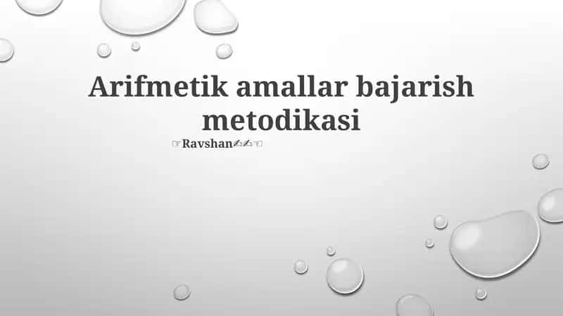 Arifmetik amallar bajarish metodikasi 1