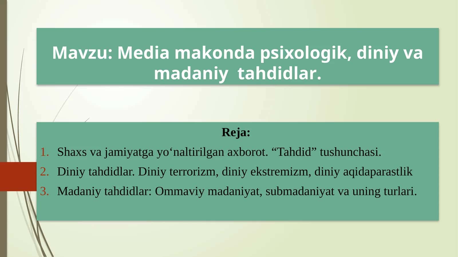 Mediamakonda psixologik, diniy va madaniy tahdidlar 1