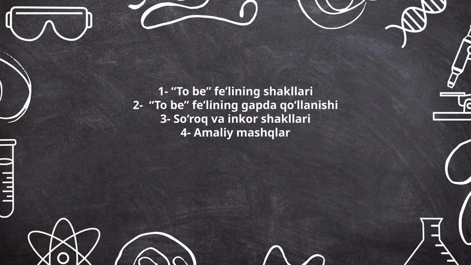 "To be" fe’lining shakllari 1
