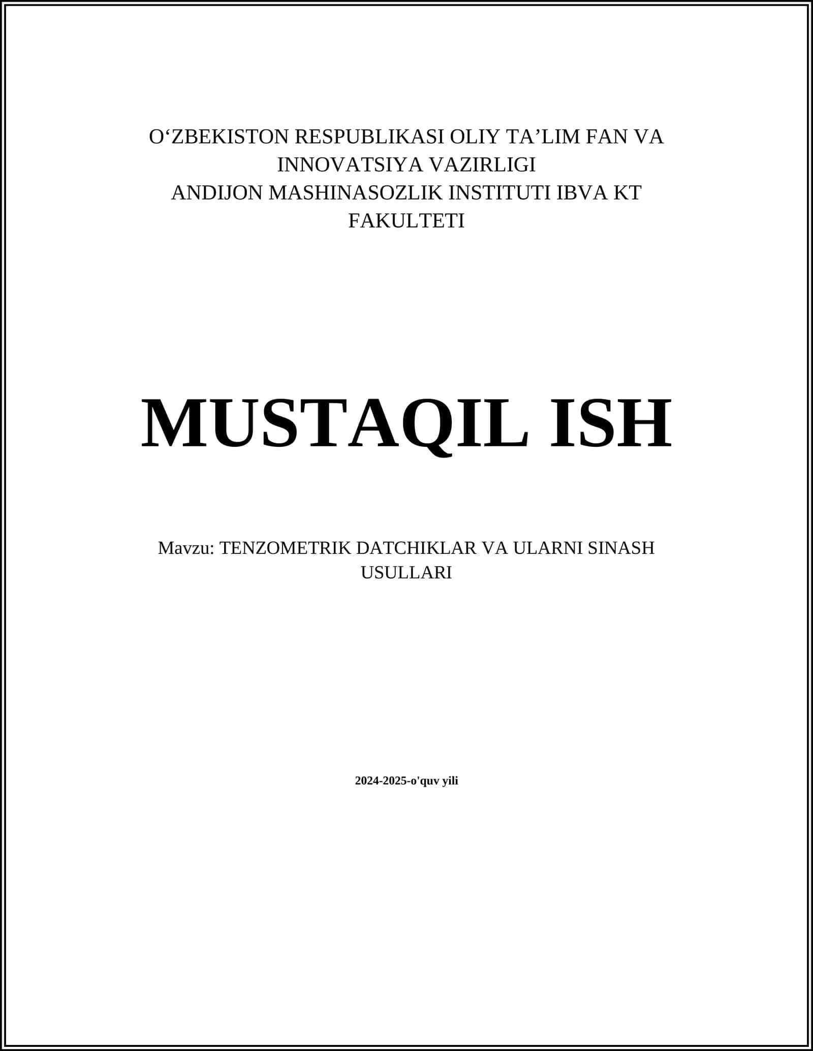 TENZOMETRIK DATCHIKLAR VA ULARNI SINASH USULLARI 1