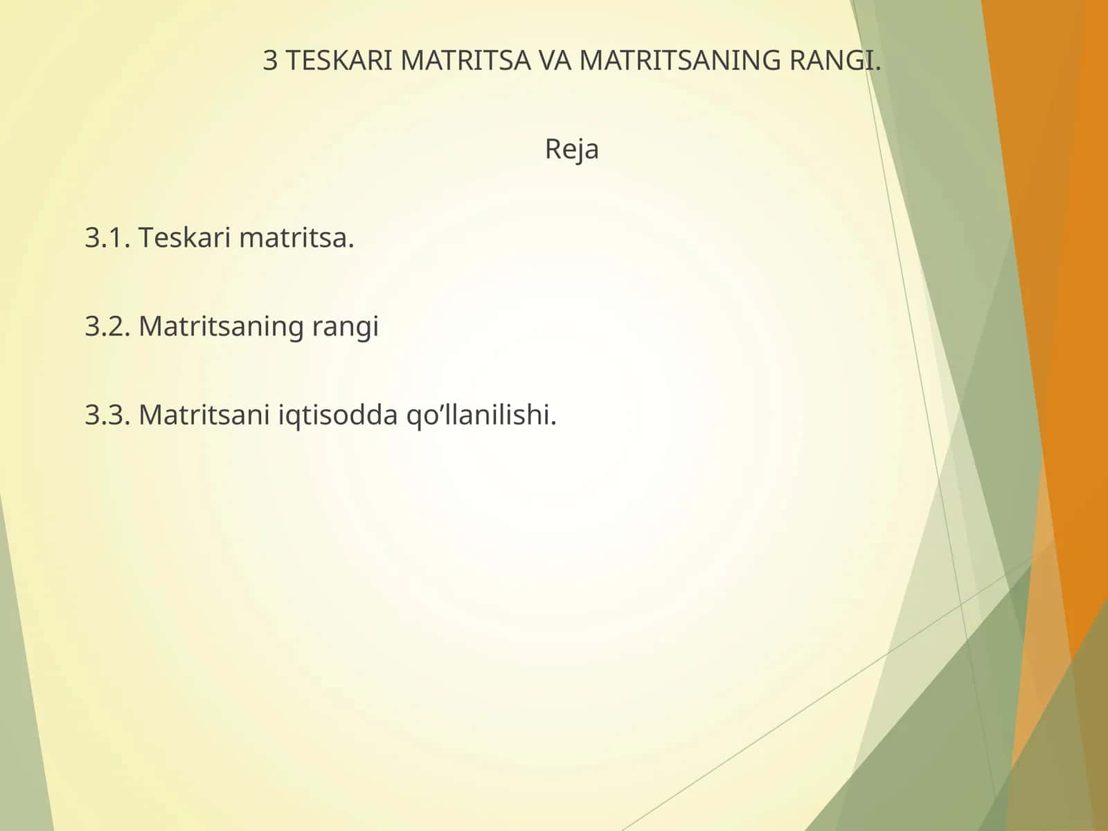 Teskari matritsa va matritsaning rangi 1