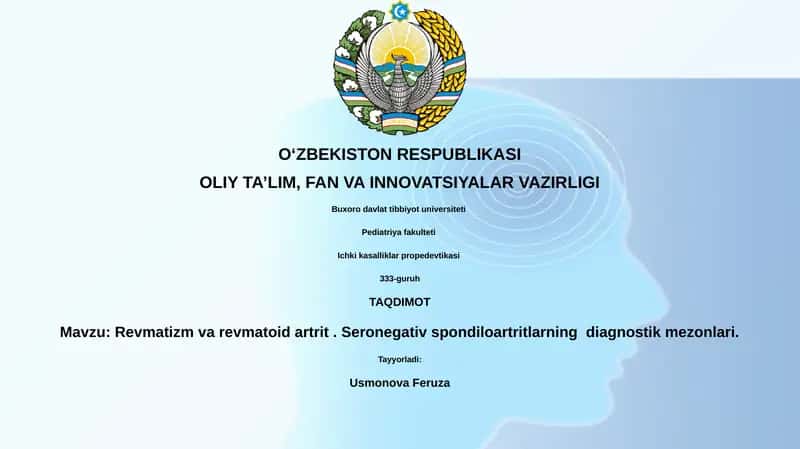 Revmatizm va revmatoid artrit. Seronegativ spondiloartritlarning diagnostik mezonlari 1