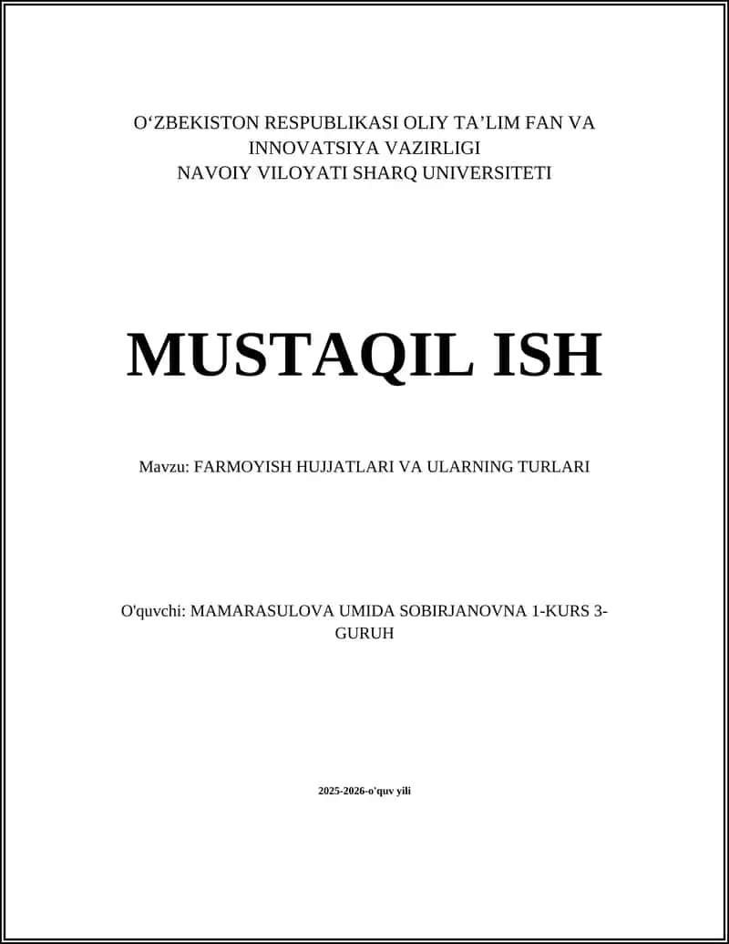 Farmoyish Hujjatlari va Ularning Turlari 1