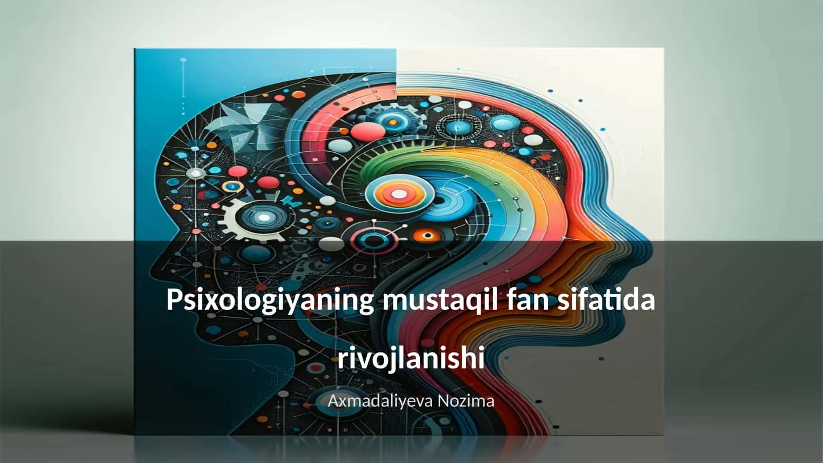 Psixologiyaning mustaqil fan sifatida rivojlanishi 1