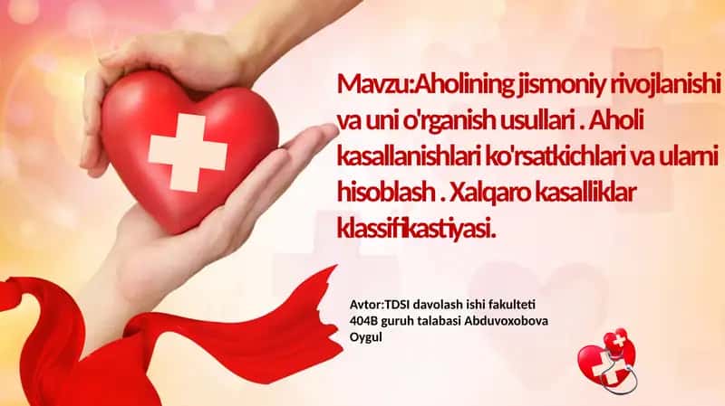 Aholining jismoniy rivojlanishi va uni o'rganish usullari 1