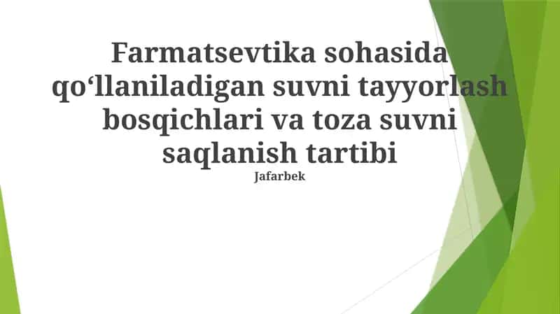 Suvni tayyorlash bosqichlari va toza suvni saqlanish tartibi 1