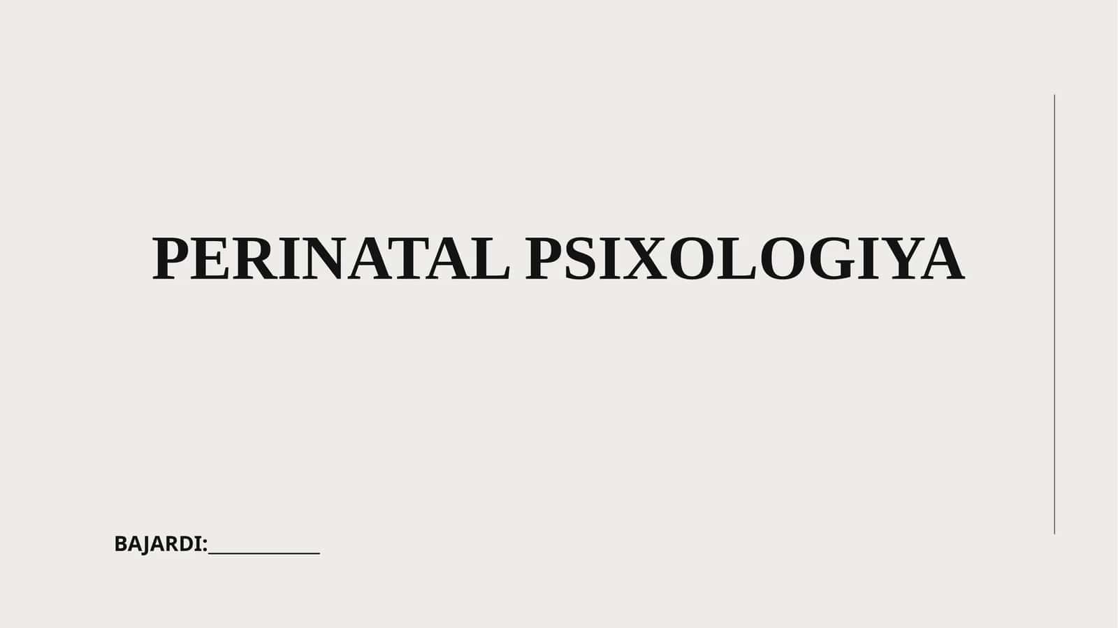 PERINATAL PSIXOLOGIYA 1