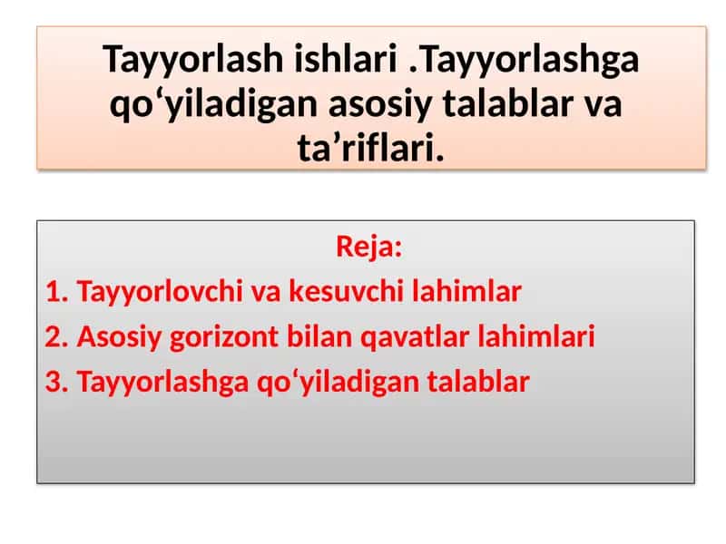Tayyorlovchi va kesuvchi lahimlar bo'yicha taqdimot 1