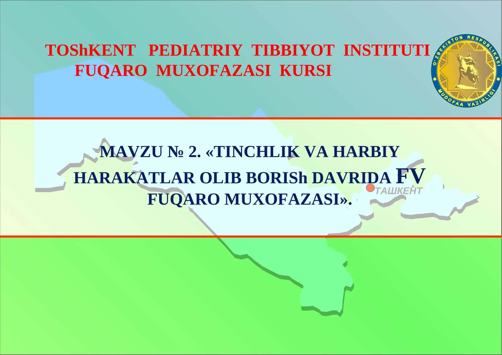 Тinchlik va Harbiy Harakatlar Olib Borish Davri Dav Fuqaro Muxofazasi 1