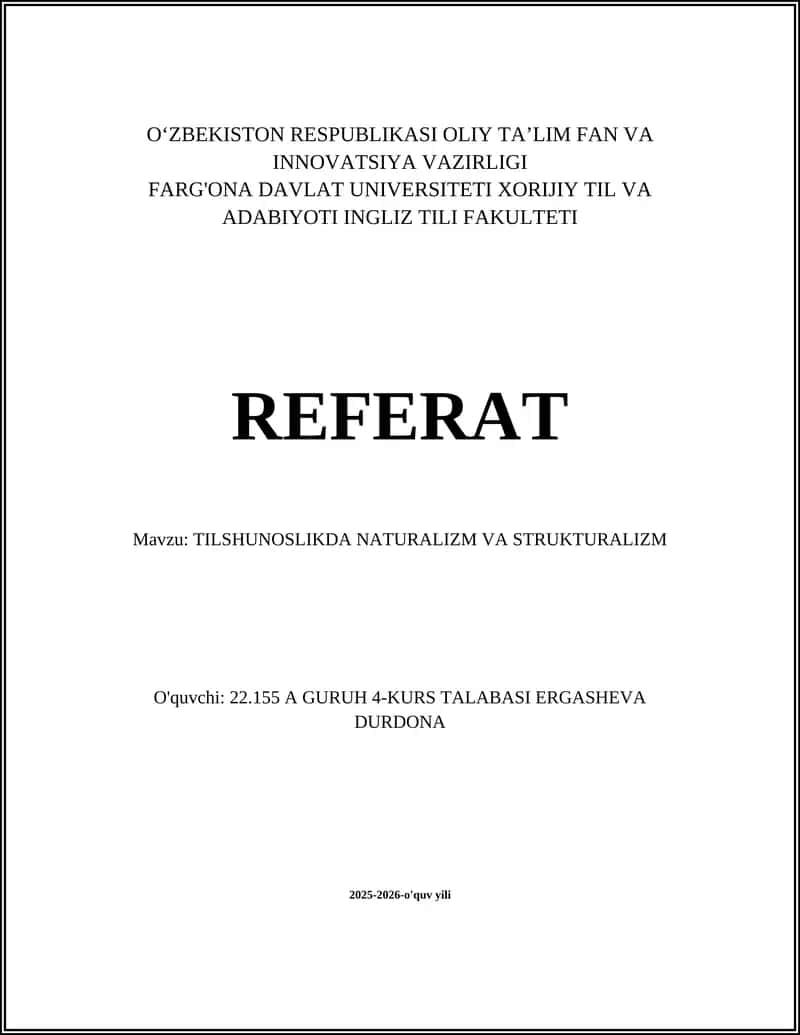 TILSHUNOSLIKDA NATURALIZM VA STRUKTURALIZM 1