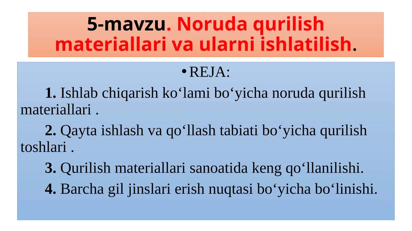 Noruda qurilish materiallari va ularni ishlatilishi 1