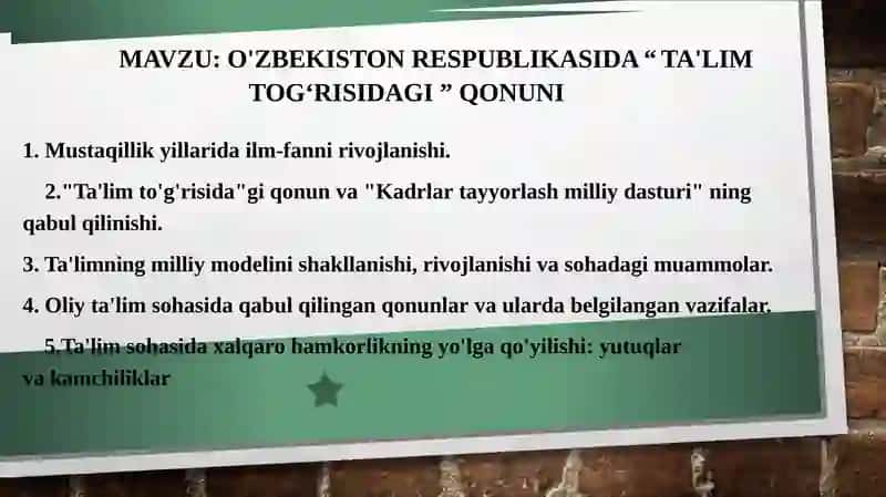 O'zbekiston RESPUBLIKASIDA ta'lim to'g'risidagi qonuni slayt