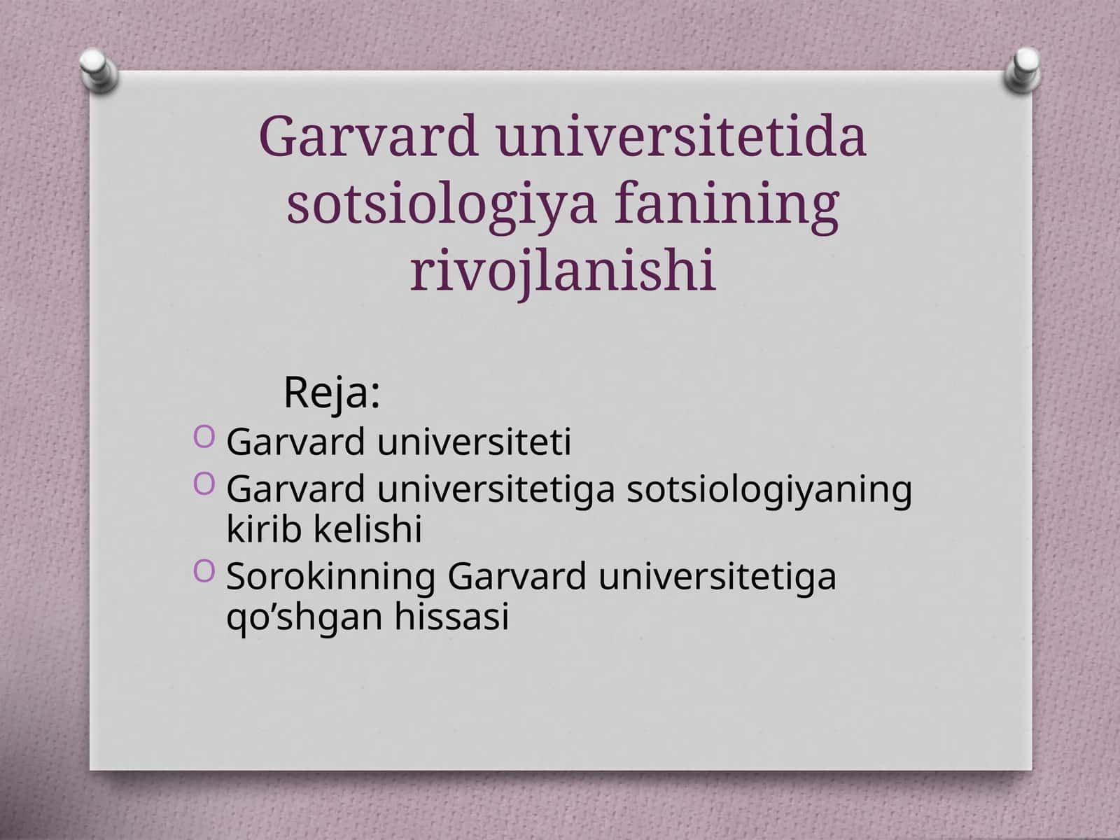 Garvard universitetida sotsiologiya fanining rivojlanishi 1