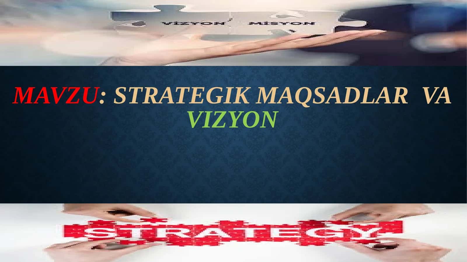 StrategikMaqsadlarvavizyon 1