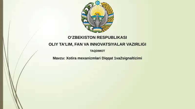 XotiramexanizmlariDiqqat1va2signaltizimi 1