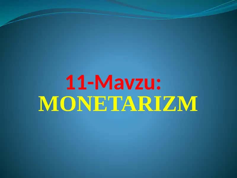 MONETARIZM 1