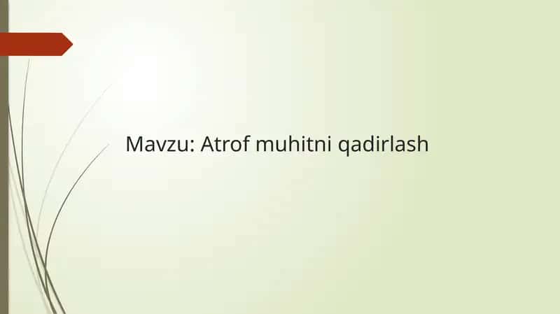 Atrofmuhitniqadirlash 1