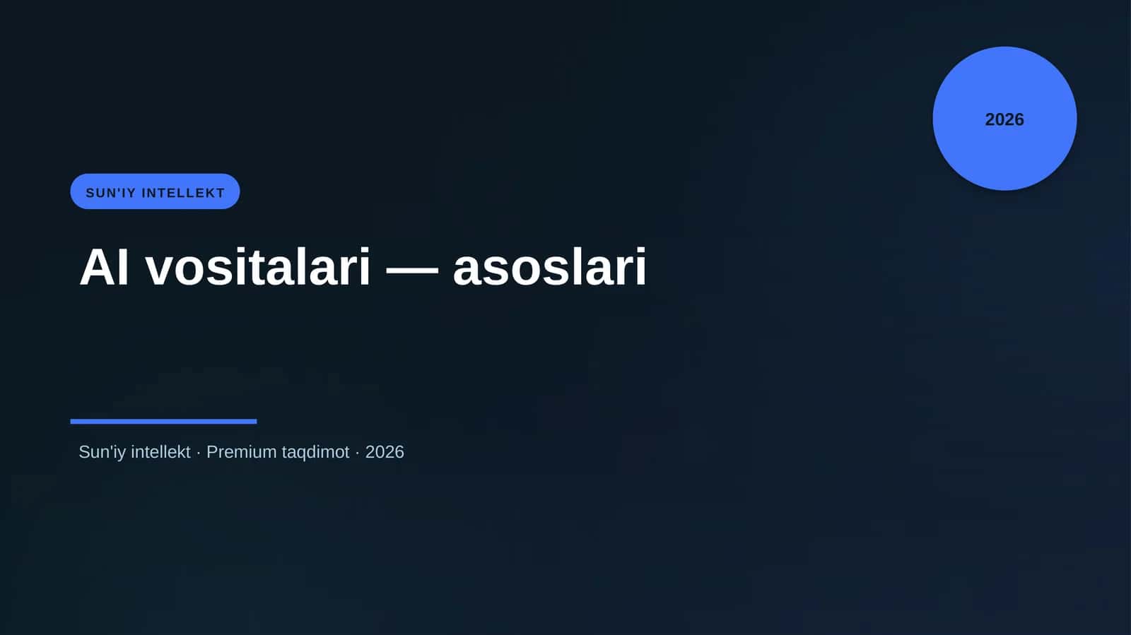 AI vositalari — asoslari 1
