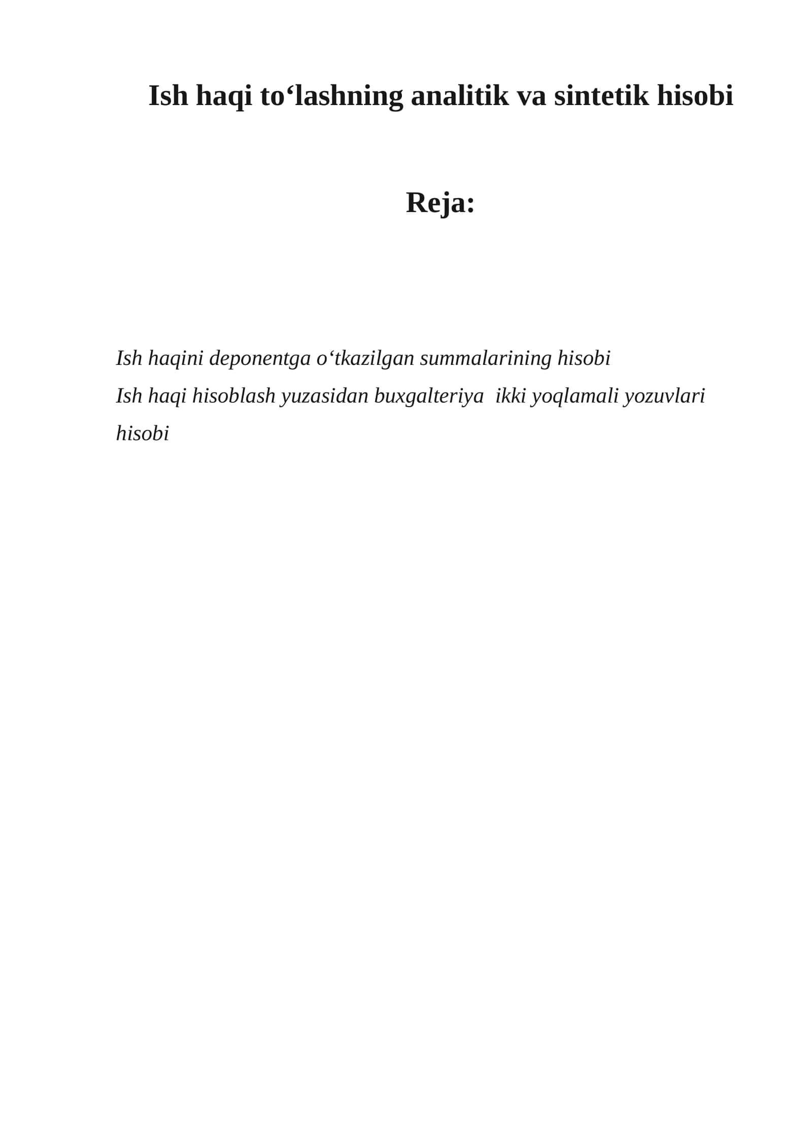 Ish haqi to‘lashning analitik va sintеtik hisobi 1