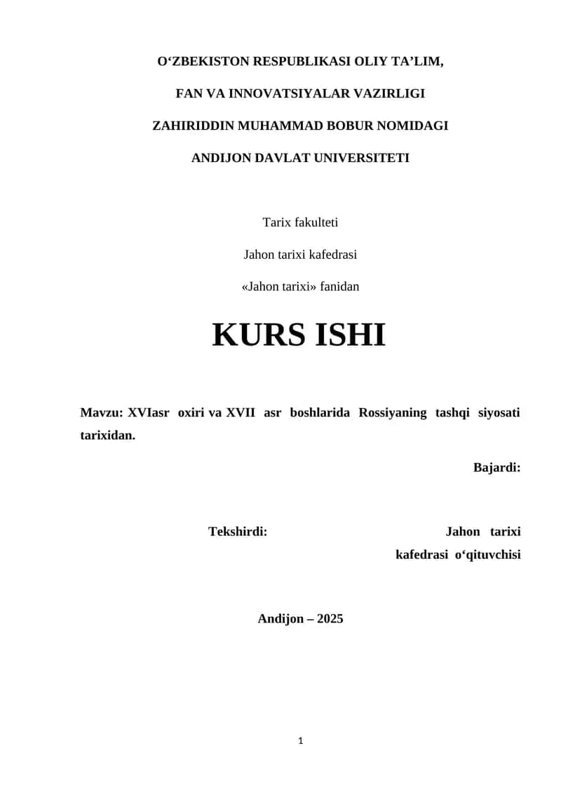 XVIasr oxiri va XVII asr boshlarida Rossiyaning tashqi siyosati tarixidan 1