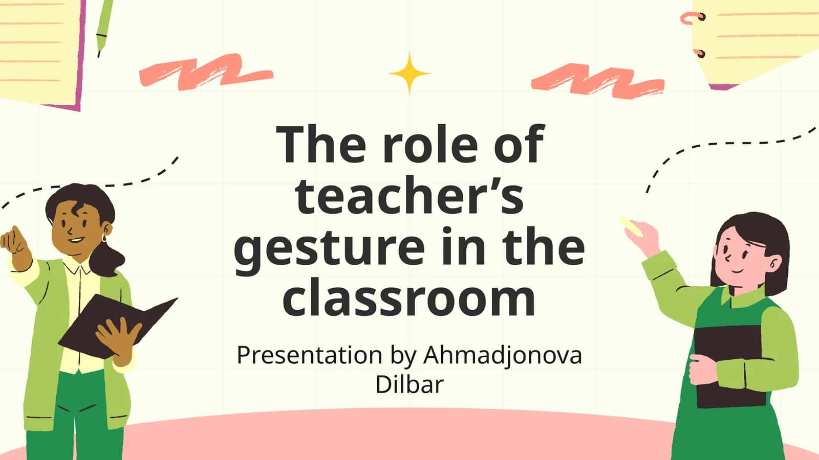 The role of teacher’s gesture in the classroom 1