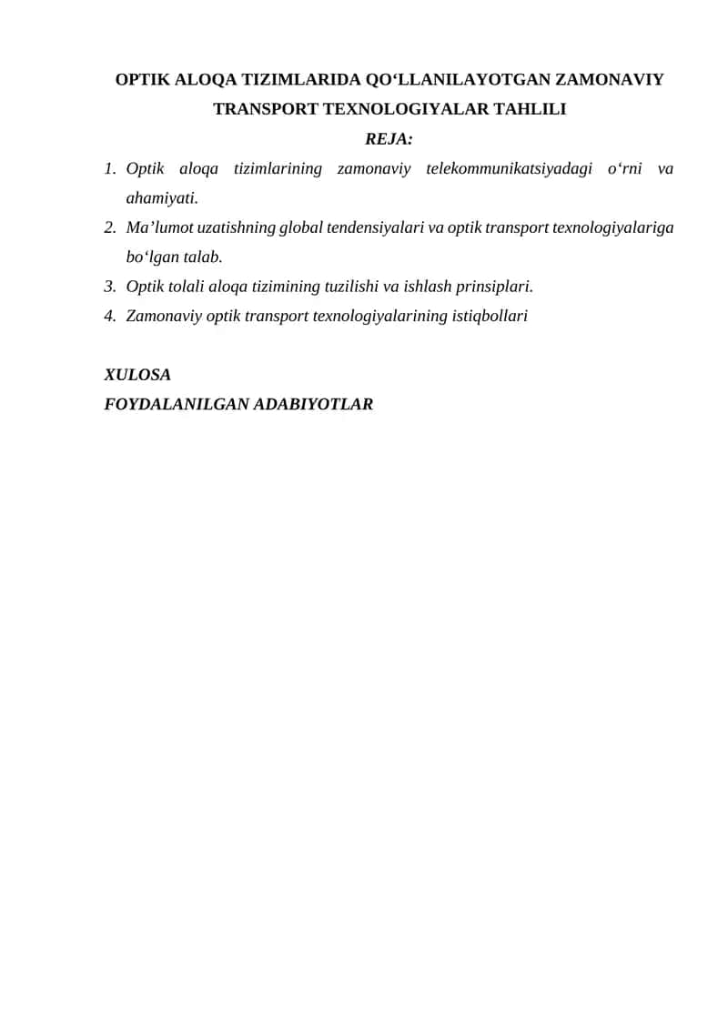 OPTIK ALOQA TIZIMLARIDA QO‘LLANILAYOTGAN ZAMONAVIY TRANSPORT TEXNOLOGIYALAR TAHLILI 1