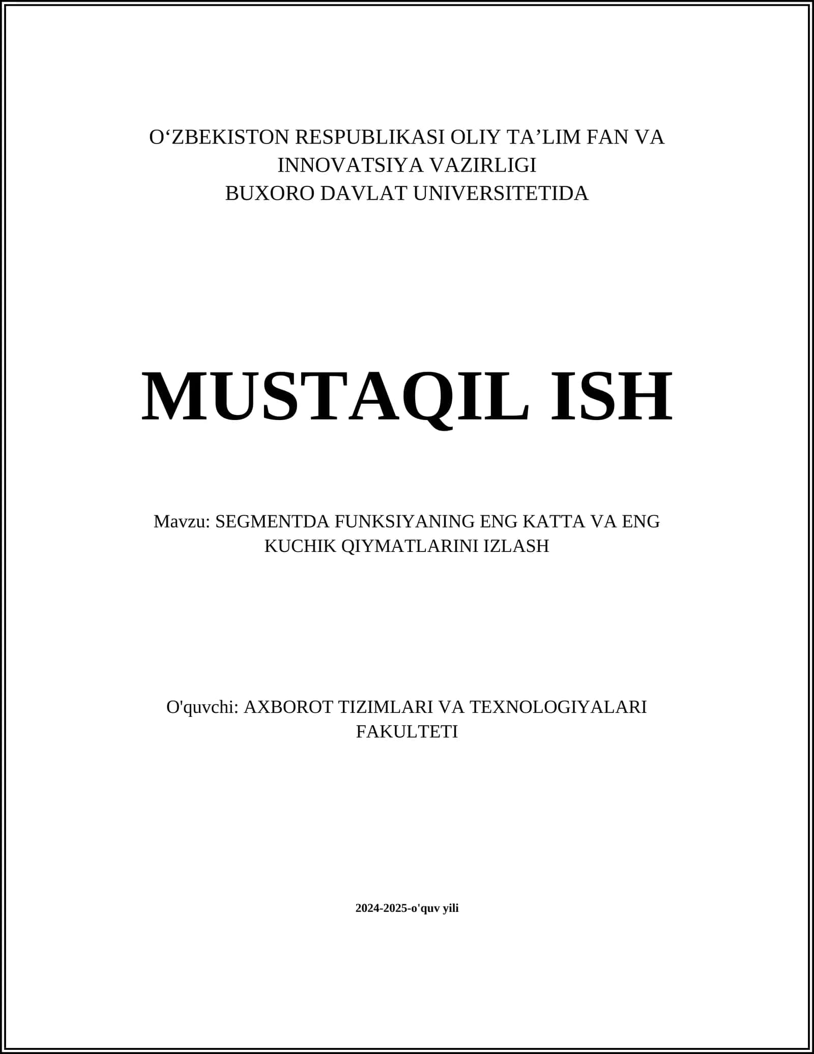 SEGMENTDA FUNKSIYANING ENG KATTA VA ENG KUCHIK QIYMATLARINI IZLASH 1