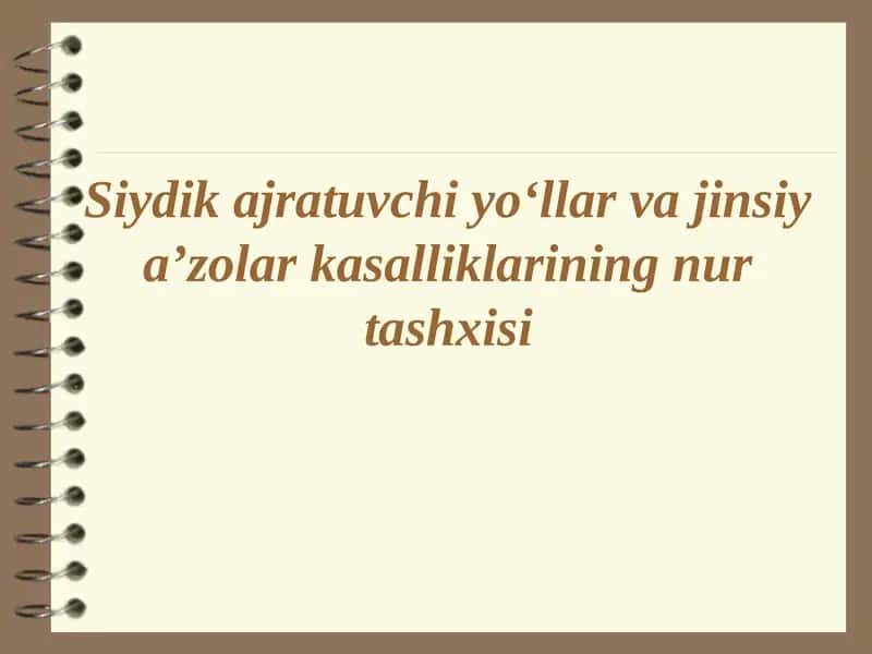 Siydikajratuvchiyo‘llarvajinsiya’zolarkasalliklariningnurtashxisi 1