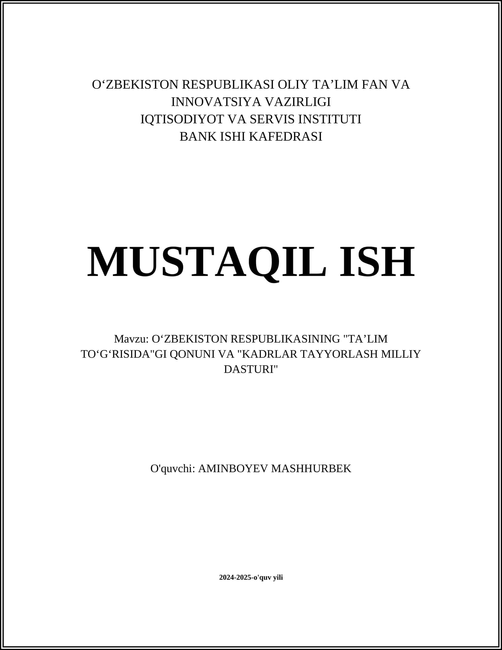 O‘ZBEKISTON RESPUBLIKASINING "TAʼLIM TOʻGʻRISIDA"GI QONUNI VA "KADRLAR TAYYORLASH MILLIY DASTURI" 1