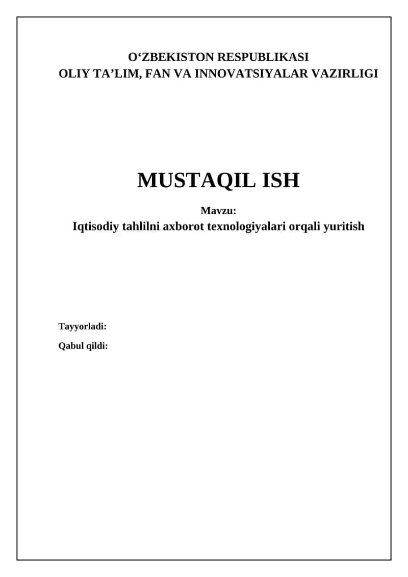 Iqtisodiy tahlilni axborot texnologiyalari orqali yuritish 1