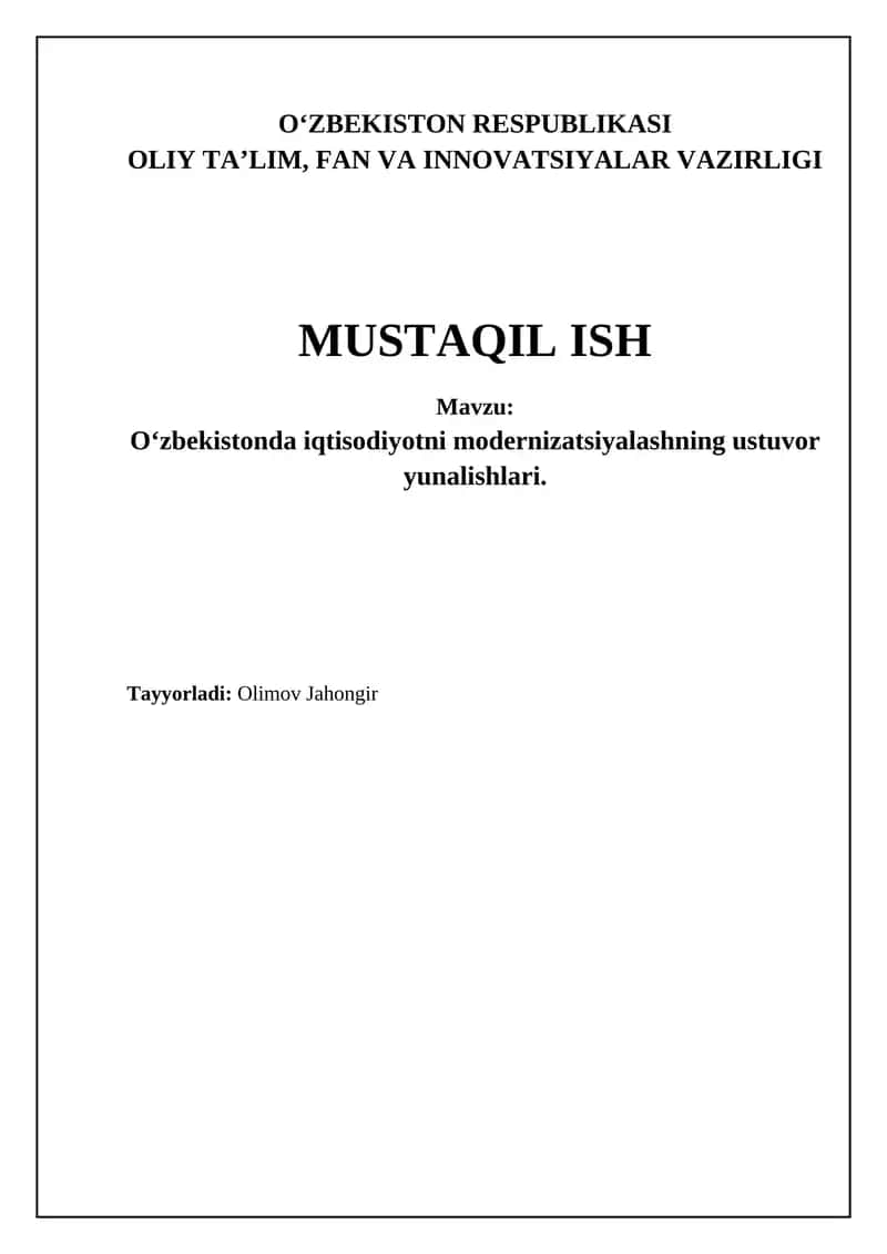 O‘zbekistonda iqtisodiyotni modernizatsiyalashning ustuvor yunalishlari 1