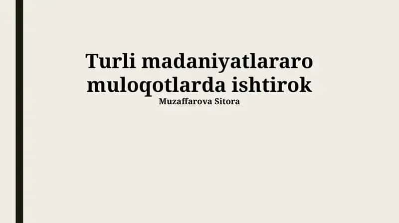 Madaniyaroaro Muloqotning Asosiy Omillari 1