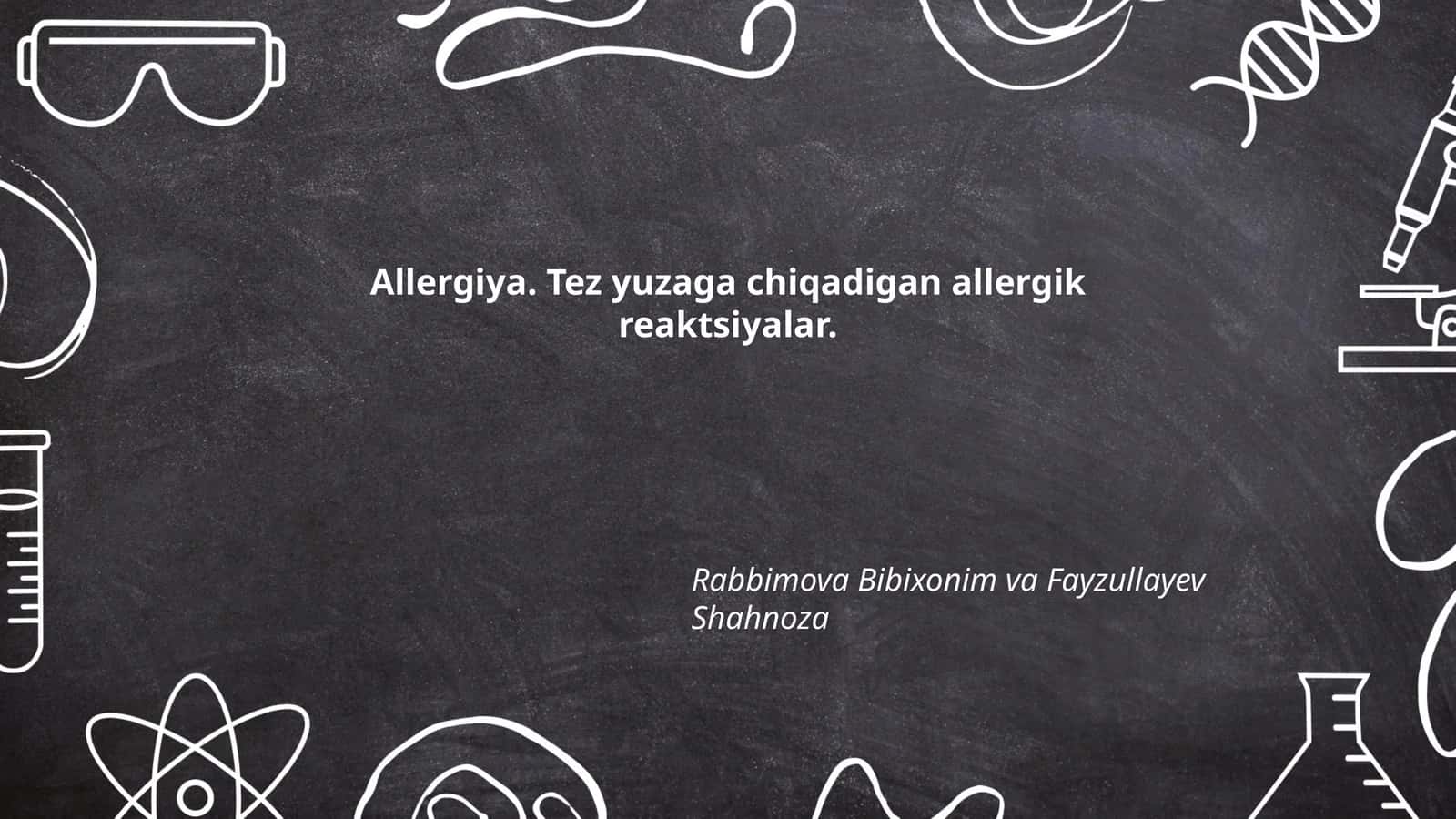 Allergiya. Tez yuzaga chiqadigan allergik reaktsiyalar 1