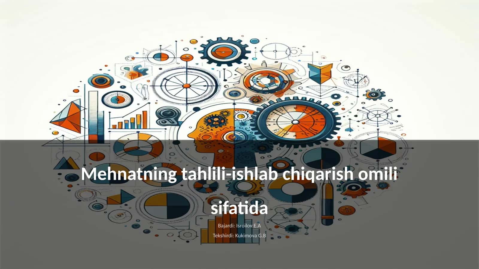 Mehnatning tahlili-ishlab chiqarish omili sifatida 1