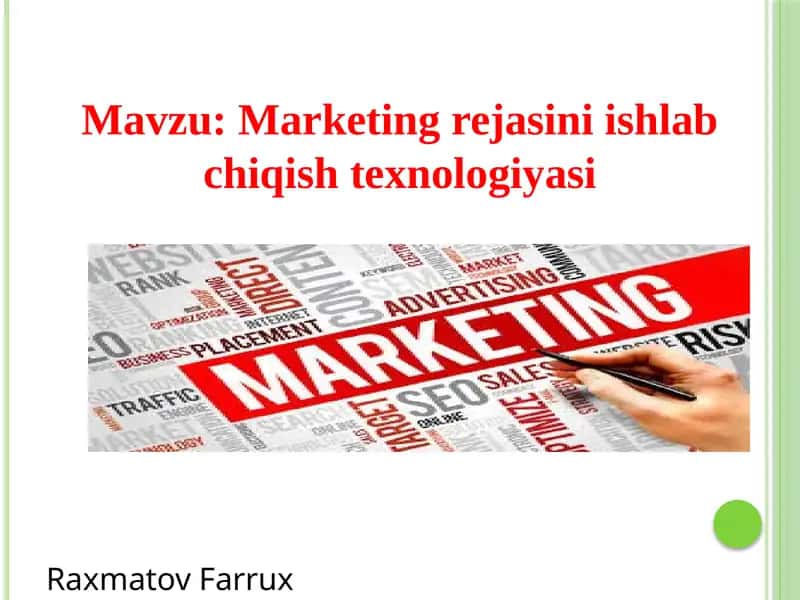Marketing rejasi ni ishlab chiqish texnologiyasi 1