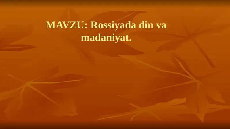 Rossiyada din va madaniyat 1